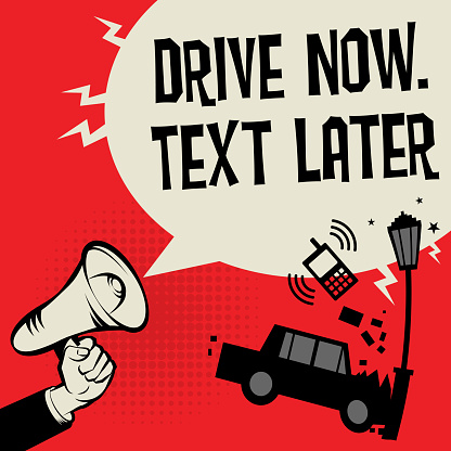  Drive Now, Text Later